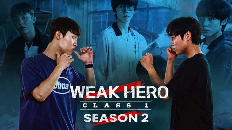 Weak Hero Class 2
